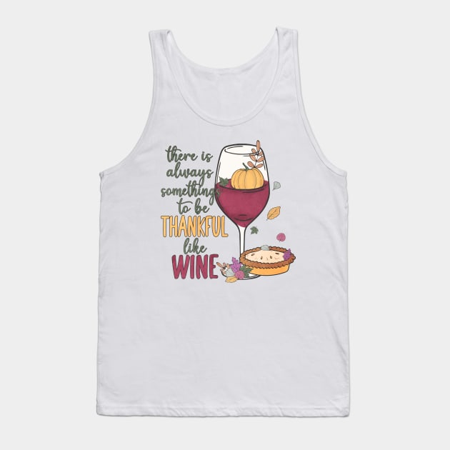 Friendsgiving wine Tank Top by Positively Petal Perfect 